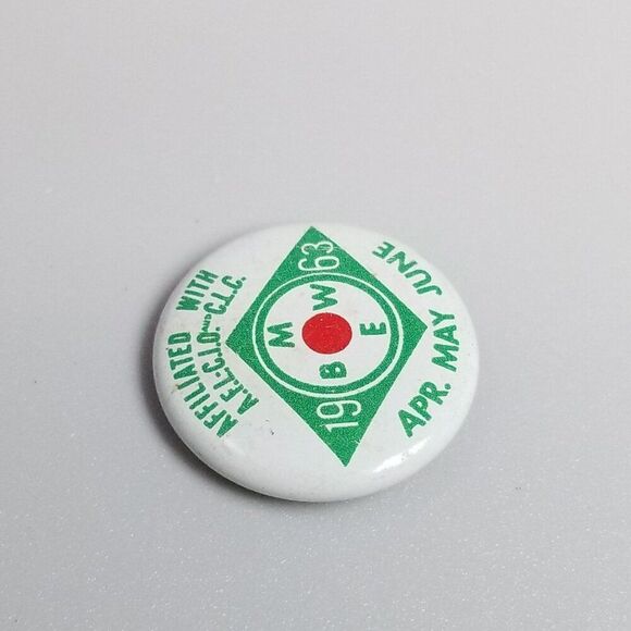 Vintage 1963 BMWE Brotherhood Maintenance Workers Union Pinback Button Pin 7/8 - Picture 3 of 6